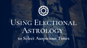 Using Electional Astrology